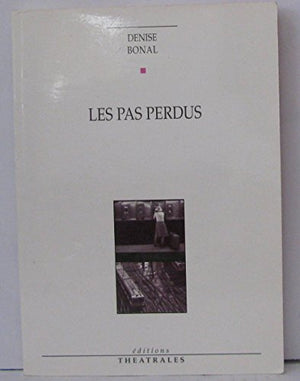 Les Pas perdus