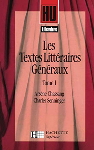 Les textes littéraires généraux