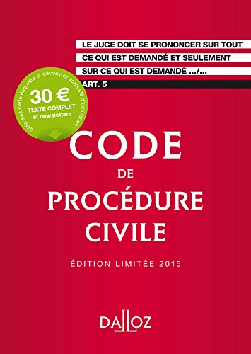 Code de Procedure Civile 2015. Édition Limitee - 106e ed.