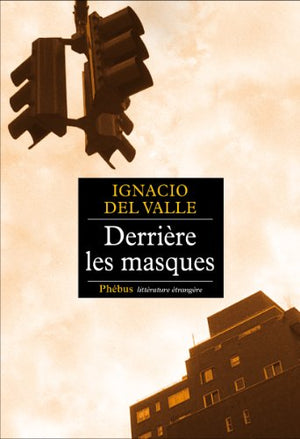 Derrière les masques