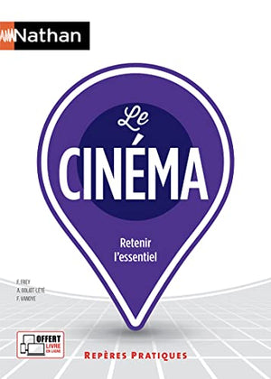 Le cinéma - Retenir l'essentiel