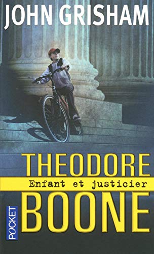 Theodore Boone : Enfant et justicier (01)