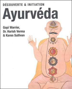 Ayurveda : Découverte et initiation