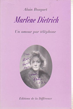 Marlene Dietrich : Un amour par téléphone