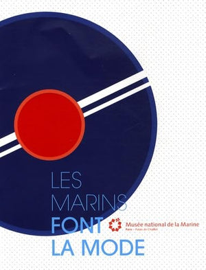 Les marins font la mode