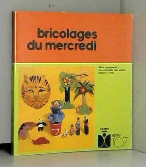 Bricolages du mercredi