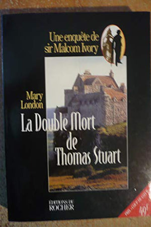 La double mort de Thomas Stuart