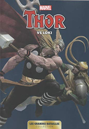 Marvel: Les Grandes Batailles 08 - Thor Vs Loki