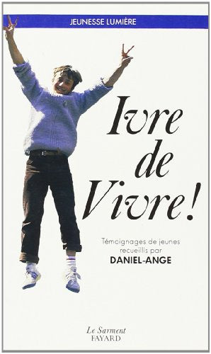 Ivre de vivre