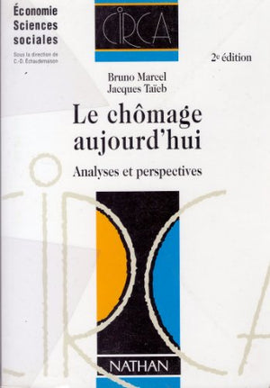 Le chômage aujourd'hui