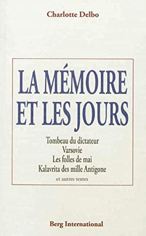 La mémoire et les jours