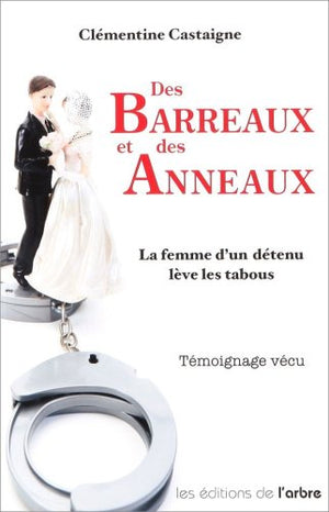 Des Barreaux et des Anneaux