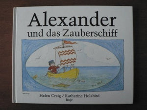 Alexander und das Zauberschiff