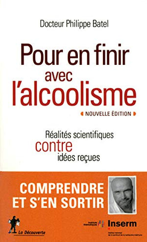 Pour en finir avec l'alcoolisme