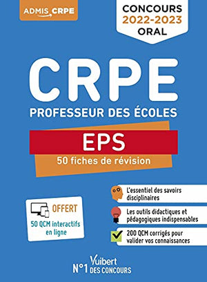 CRPE - Concours Professeur des écoles - EPS - 50 fiches de remise à niveau: Révisions Oral 2022-2023