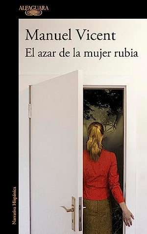 El azar de la mujer rubia