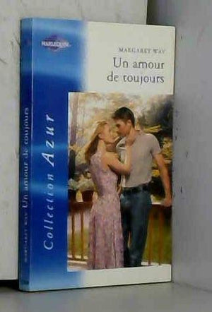 UN AMOUR DE TOUJOURS