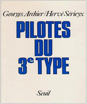 Pilotes du 3e type