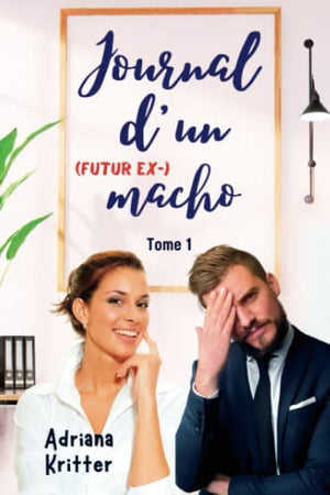 Journal d'un (futur ex-) macho