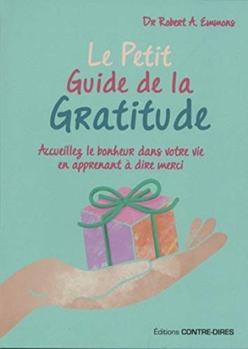 Le petit guide de la gratitude
