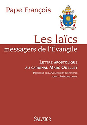 Les laïcs, messagers de l'Évangile