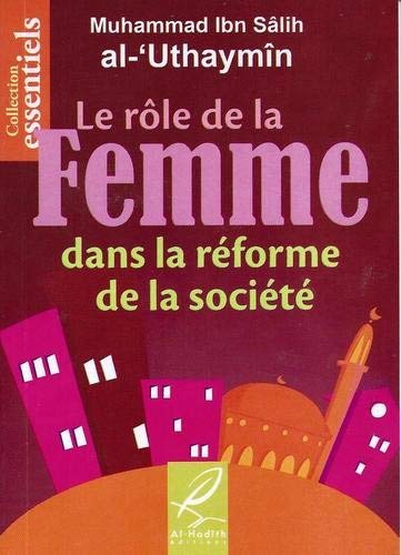 Le rôle de la femme dans la réforme de la société