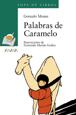 Palabras de Caramelo (LITERATURA INFANTIL - Sopa de Libros)