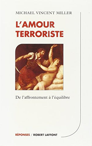 L'amour terroriste