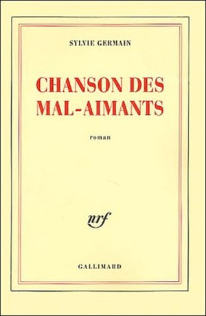 Chanson des mal-aimants