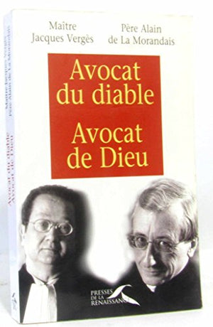 Avocat du diable, avocat de Dieu