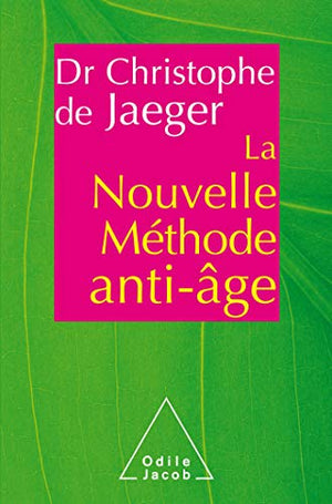 La nouvelle méthode anti-âge