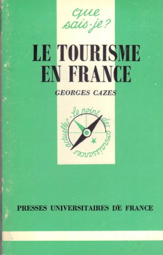 Tourisme en france (le)