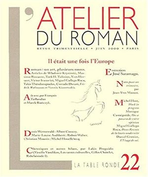 L'atelier du roman, numéro 22 : il était une fois l'Europe