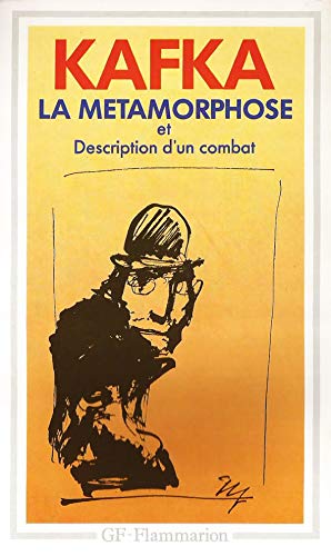 La métamorphose - Description d'un combat