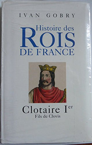 Clotaire Ier : Fils de Clovis