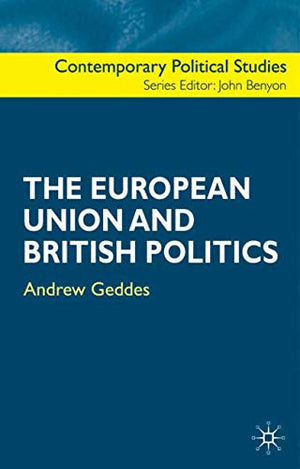 The European Union and British Politics