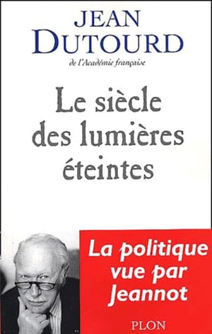 Siècle des lumières éteintes