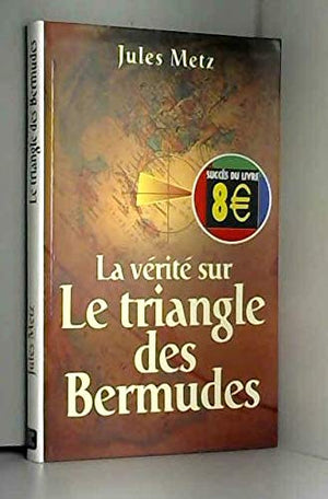 La vérité sur le triangle des bermudes