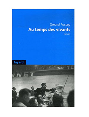 Au temps des vivants