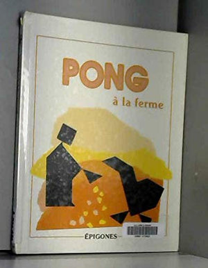 Pong à la ferme