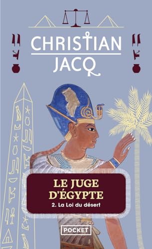 Le Juge d'Egypte, tome 2 : La Loi du Désert