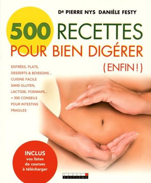 500 recettes pour bien digérer