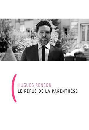 Le refus de la parenthèse