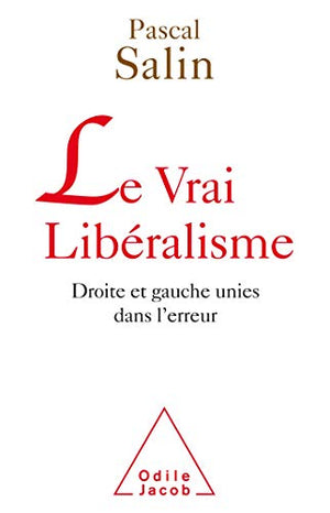 Le vrai libéralisme