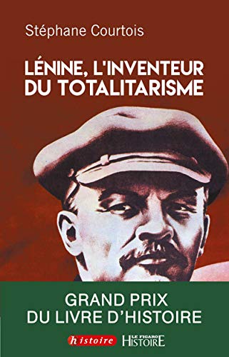 Lénine, l'inventeur du totalitarisme