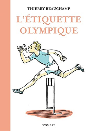 L'étiquette olympique