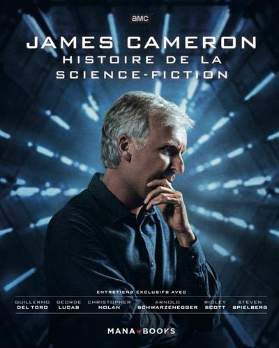 JAMES CAMERON - Histoire de la science-fiction