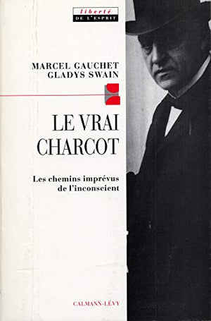 Le vrai Charcot