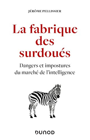 La fabrique des surdoués