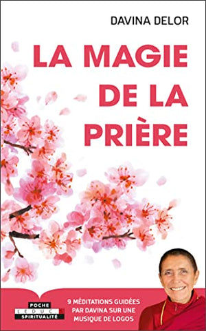 La magie de la prière